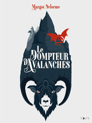 cover image of Le Dompteur d'avalanches
